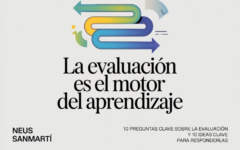 Lee más sobre el artículo 10 ideas clave sobre evaluación formativa de Neus Sanmartí