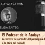 A convivir se aprende: del paradigma del poder a la ética del cuidado. 2 parte