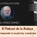 Comprender la escuela hoy, transformar la sociedad