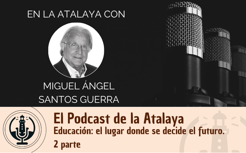 En este momento estás viendo Educación: el lugar donde se decide el futuro. 2ª parte